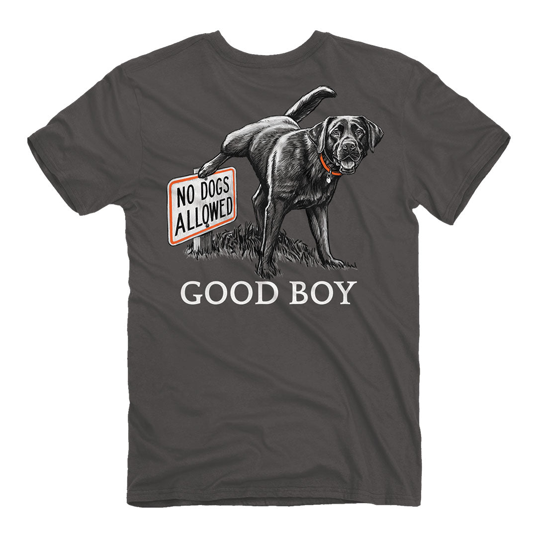 Back of the Good Boy - No Dogs Allowed T-Shirt